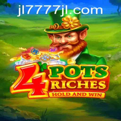 Exploring the Exciting World of 4potsriches with 7777JL